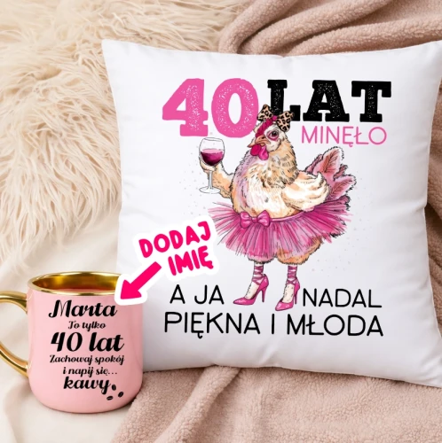 Prezent na 40 urodziny dla koleżanki - zestaw prezentowy kubek oraz poduszka na 40 urodziny
