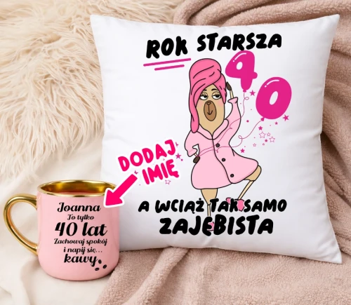 Prezent na 40 urodziny dla koleżanki kubek oraz poduszka NA CZATERDZIESTKĘ.webp