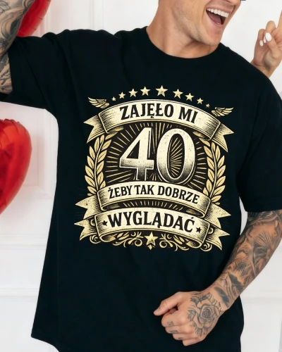 Koszulka na 40 urodziny - ZAJĘŁO MI 40 LAT.webp