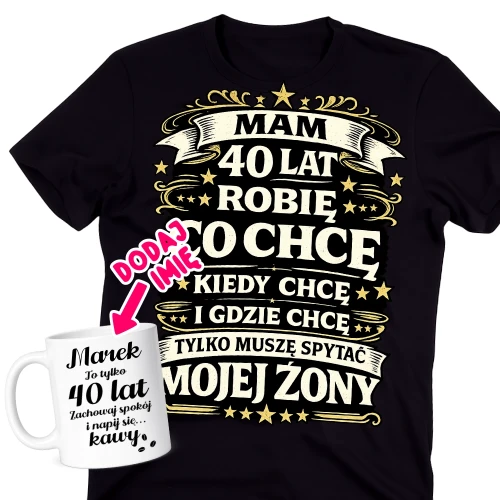 Męska koszulka na 40 urodziny - zestaw z personalizowanym kubkiem na prezent na 40