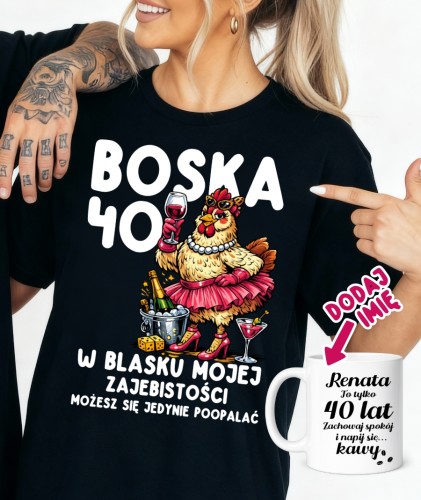 Prezent na 40 urodziny dla koleżanki personalizowany kubek na 40 oraz koszulka Boska 40.jpeg