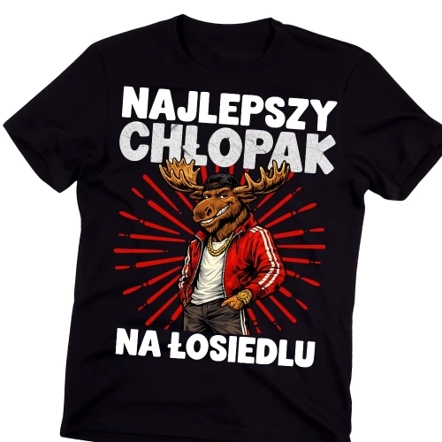 Męska koszulka na prezent dla chłopaka - najlepszy chłopak na ŁOSIEDLU