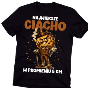 Śmieszna męska koszulka NAJWIĘKSZE CIACHO 