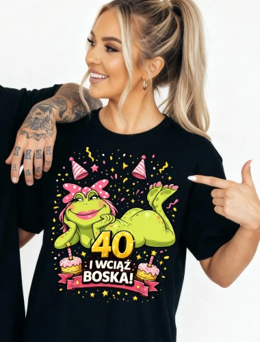 Damska koszulka na 40 urodzIny - 40 i wciąż boska .webp