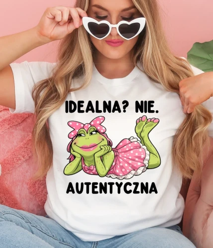 Damska koszulka na prezent - Idealna Nie. Autentyczna.webp