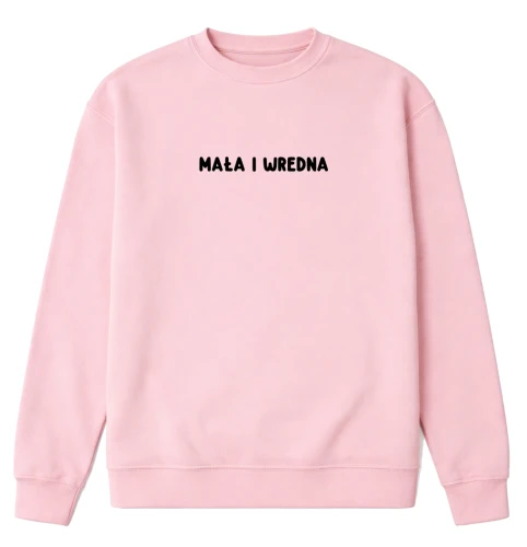 Bluza dla dziewczyny na prezent - MAŁA I WREDNA.webp