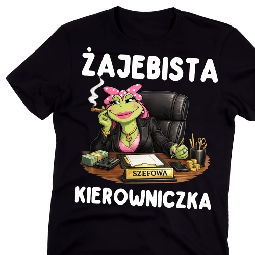 Koszulka dla kierowniczki - ŻAJEBISTA KIEROWNICZKA.webp