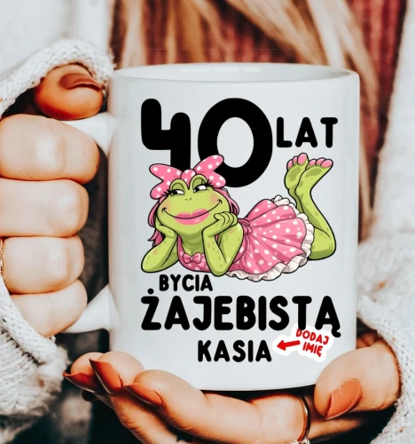 Kubek z imieniem na 40 urodziny ŻAJEBISTA 40.webp