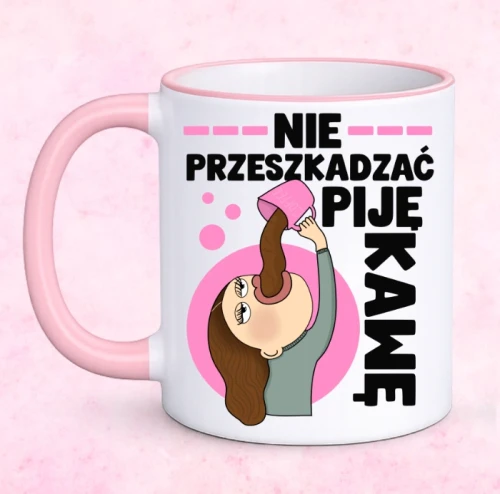 kubek róż NIE PRZESZKADZAC.webp