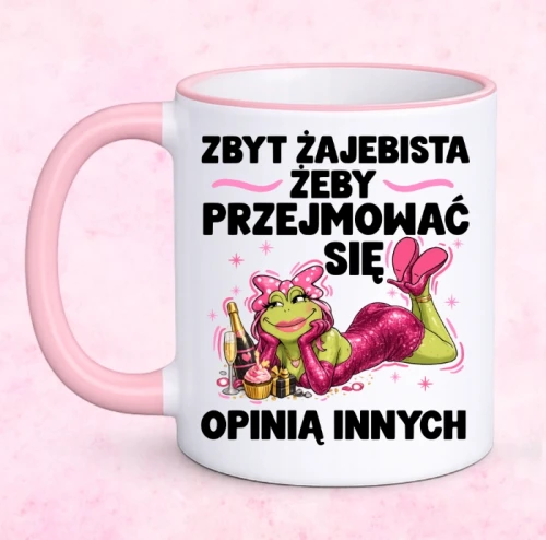 kubek róż zbyt żajebista żeby przejmować się opinia.webp