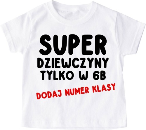 Koszulki dla koleżanek z klasy na dzień kobiet - SUPER DZIEWCZYNY.jpg