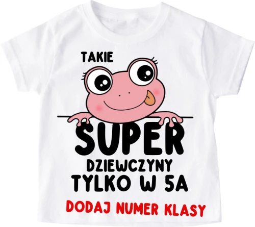 Koszulki dla koleżanek z klasy na dzień kobiet - TAKIE SUPER DZIEWCZYNY TYLKO W.webp