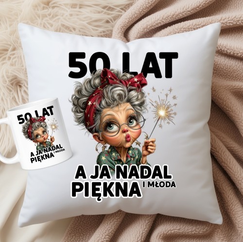 PREZENT NA 50 URODZINY 50 LAT A JA NADAL PIĘKNA I MŁODA.jpg