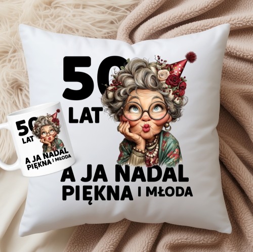 PREZENT NA 50 URODZINY 50 LAT A JA NADAL PIĘKNA I MŁODA.jpg