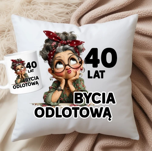 PREZENT NA 40 URODZINY - 40 lat bycia odlotową.webp