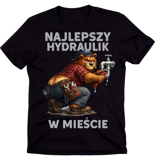 Koszulka dla HYDRAULIKA - NAJLEPSZY HYDRAULIK W MIEŚCIE.webp