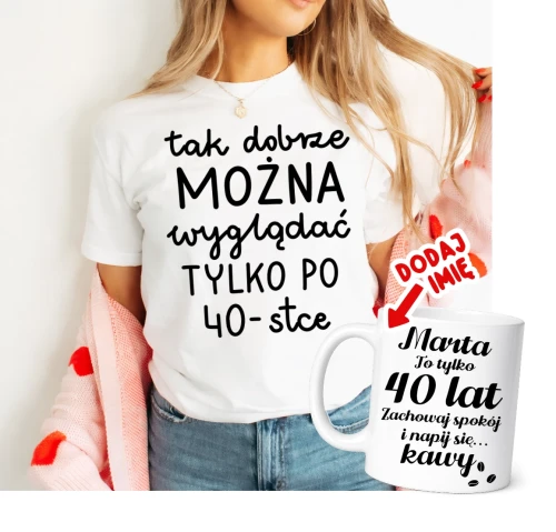 Damska Koszulka na 40 urodziny - zestaw koszulka oraz kubek na prezent na 40.webp