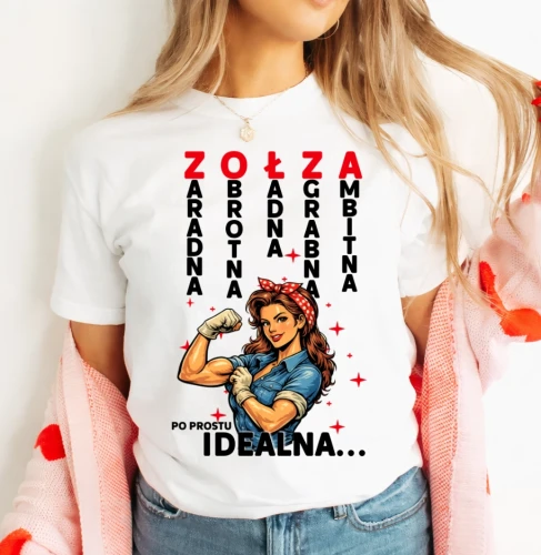 Damska koszulka dla dziewczyny na prezent  - ZOŁZA  ZARADNA.webp