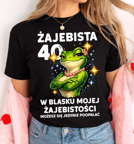 Koszulka na 40 uroziny na prezent dla koleżanki .webp