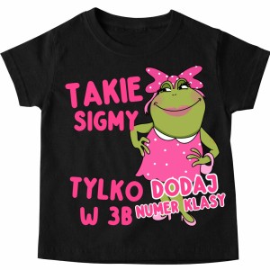 Koszulki dla koleżanek z klasy na Dzień kobiet z numer klasy - TAKIE SIGMY 
