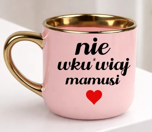 ŚMIESZNY KUBEK na prezent