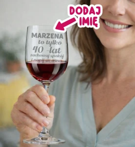 Prezent na 40 urodziny - kieliszek do wina na 40 na prezent.webp