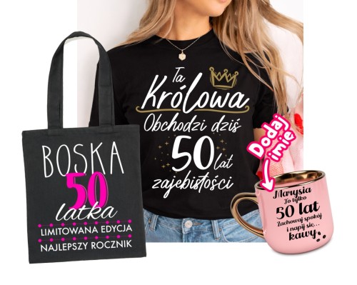 Zestaw na prezent na 50 urodziny - koszulka oraz kubek na pięćdziesiątkę dla kobiety ORAZ TORBA ZZ.jpg