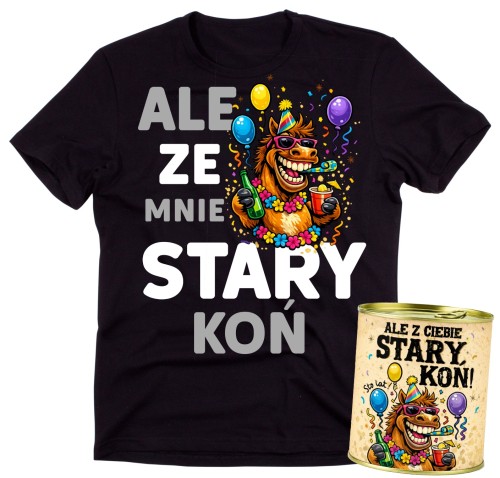 Męska koszulka na urodziny na preent - ALE ZE MNIE STARY KOŃ zapakowana w puszkę.jpg