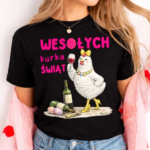 Damska koszulka na Wielkanoc - WESOŁYCH KURKA ŚWIĄT.webp