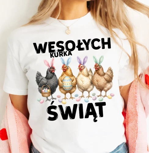 Damska biała koszulka na Wielkanoc - WESOŁYCH KURKA ŚWIĄT