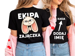 Świąteczna koszulka na Wielkanoc - EKIPA ZAJĄCZKA Z IMIENIEM 