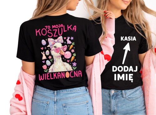 Świąteczna koszulka na Wielkanoc z imieniem - TO MOJA KOSZULKA WIELKANOCNA