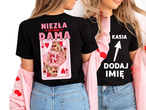Personalizowana damska koszulka na prezent - NIEZŁE ZE MNIE DAMA - z blondynką