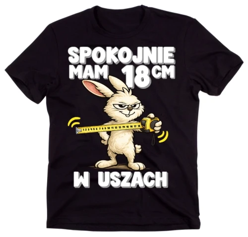 Czarna koszulka '' SPOKOJNIE MAM 18 CM...''