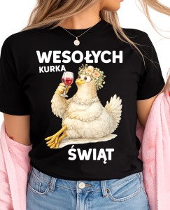 DAMSKA KOSZULKA NA WIELKANOC - WESOŁYCH KURKA ŚWIĄT 