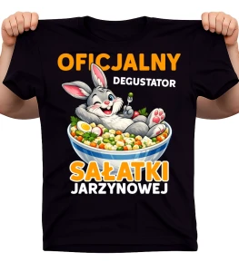 Koszulka na Wielkanoc - OFICJALNY DEGUSTATOR SAŁATKI JARZYNOWEJ 