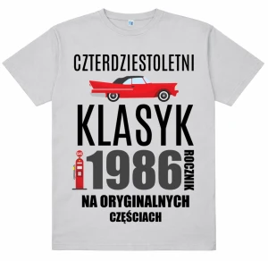 Męska koszulka na 40 urodziny - 40 LETNI KLASYK 1986