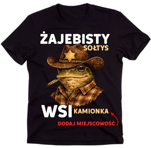 KOSZULKA DLA SOŁTYSA  ŻAJEBISTY SOŁTYS WSI.webp