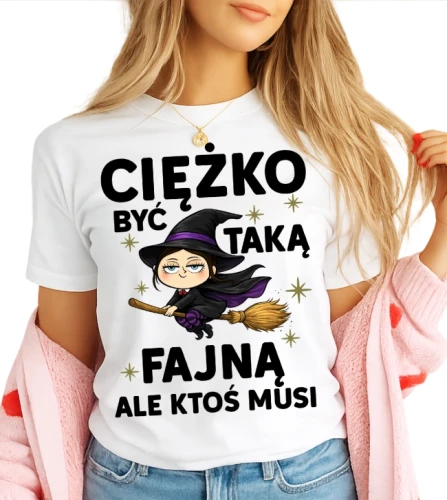koszulka na prezent ciężko być z czarownicą.webp