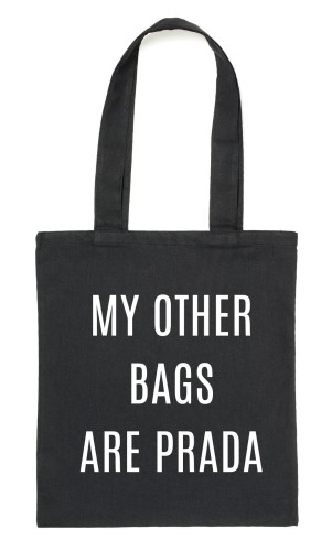 Czarny Shopper"MY OTHER BAGS ARE PRADA