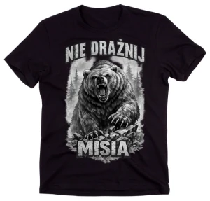 Męska czarna koszulka - NIE DRAŻNIJ MISIA 