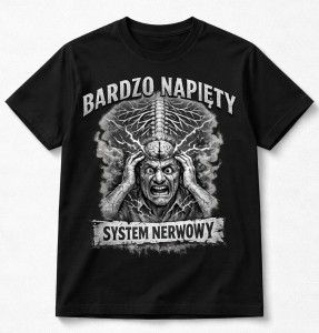 Czarna męska koszulka na prezent - BARDZO NAPIĘTY SYSTEM NERWOWY