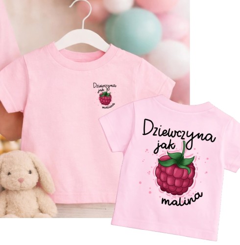 RÓŻOWA KOSZULKA DLA DZIEWCZYNKI DZIEWCZYNA JAK MALINA