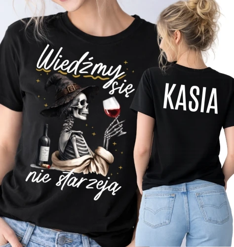 Damska koszulka na prezent na uirodziny z imieniem - WIEDŹMY SIĘ NIE STARZEJĄ.webp