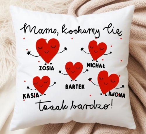 Poduszka dla Mamy na Dzień Mamy - KOCHAMY CIĘ TAAAK BARDZO z imionami dzieci
