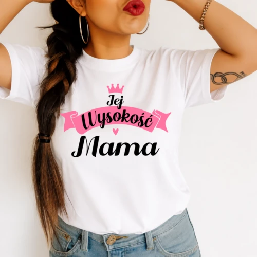 Koszulka dla Mamy - JEJ WYSOKOŚĆ MAMA.webp