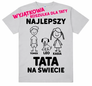 Koszulka dla Taty - NAJLEPSZY TATA NA ŚWIECIE .webp