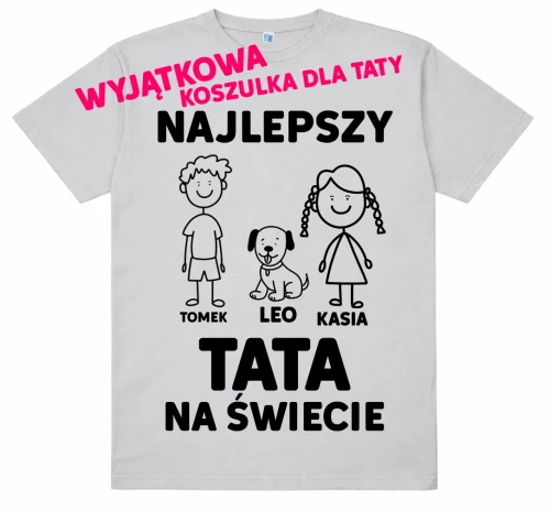 Koszulka dla Taty - NAJLEPSZY TATA NA ŚWIECIE .webp