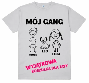 Koszulka MÓJ GANG Taty z imionami dzieci