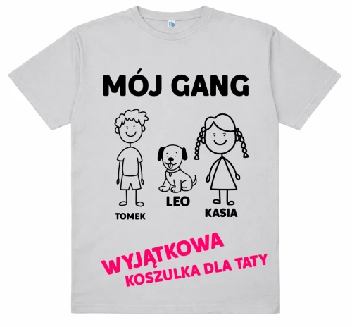 Koszulka dla Taty - MÓJ GANG Z IMIONAMI DZIECI.webp
